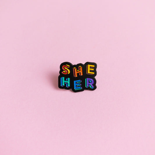 She / Her Pronouns — enamel pin
